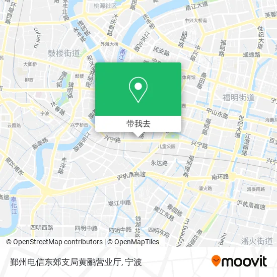鄞州电信东郊支局黄鹂营业厅地图