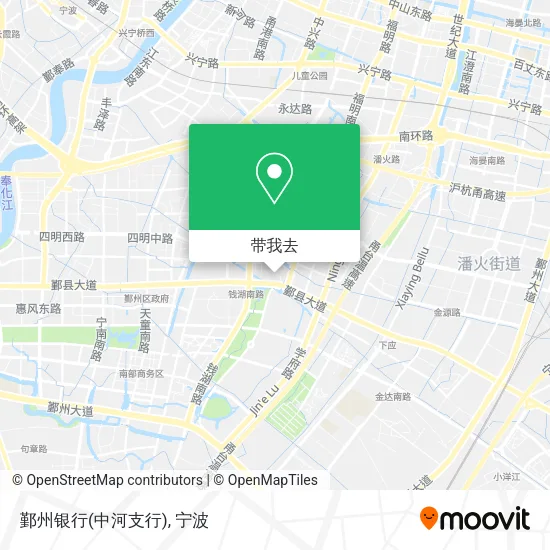 鄞州银行(中河支行)地图
