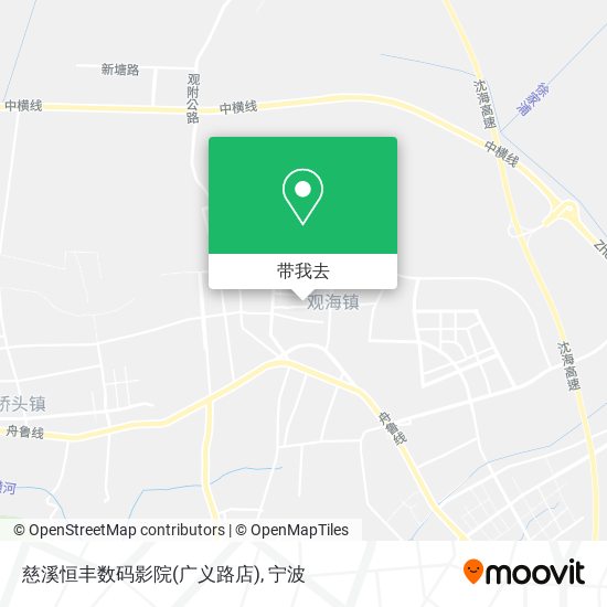慈溪恒丰数码影院(广义路店)地图