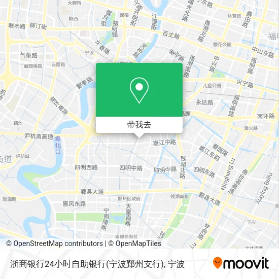浙商银行24小时自助银行(宁波鄞州支行)地图