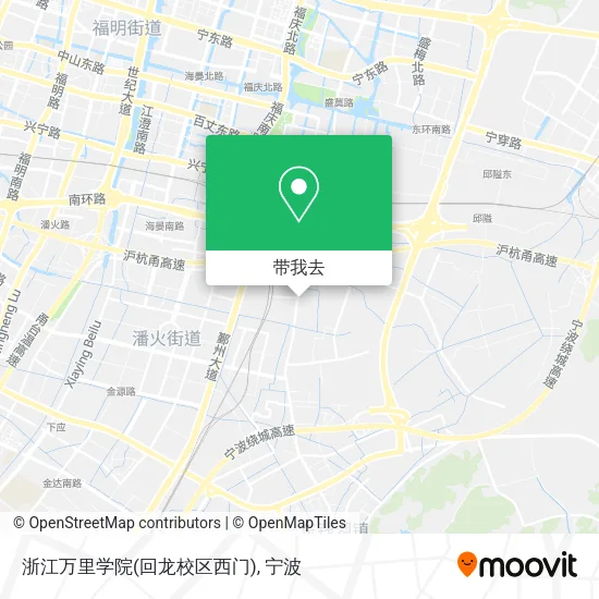 浙江万里学院(回龙校区西门)地图