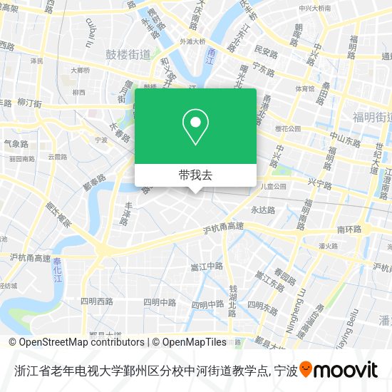 浙江省老年电视大学鄞州区分校中河街道教学点地图