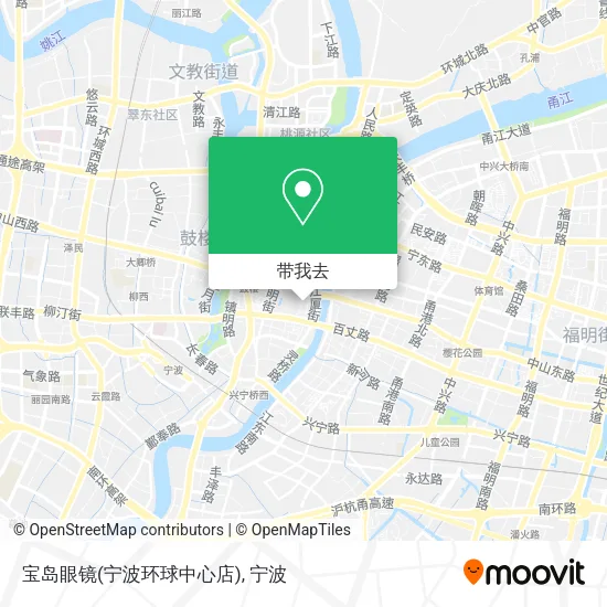 宝岛眼镜(宁波环球中心店)地图