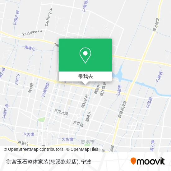御宫玉石整体家装(慈溪旗舰店)地图
