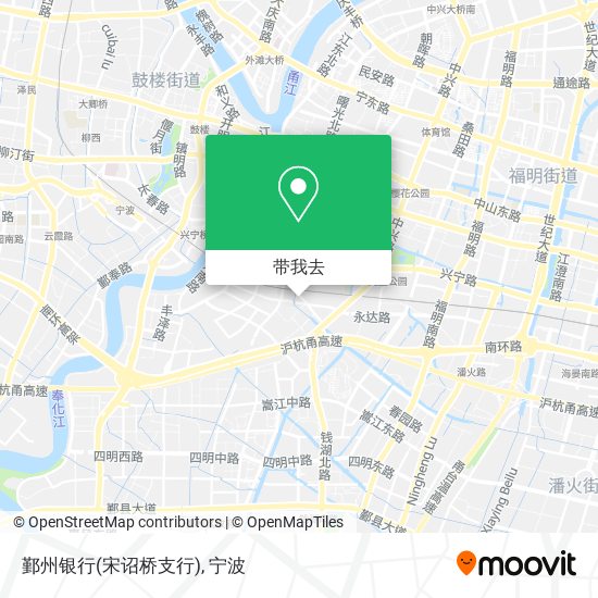 鄞州银行(宋诏桥支行)地图