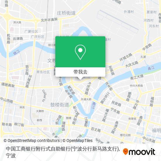 中国工商银行附行式自助银行(宁波分行新马路支行)地图