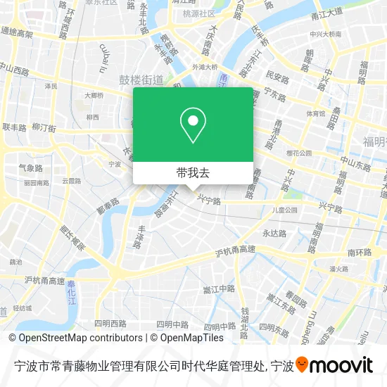 宁波市常青藤物业管理有限公司时代华庭管理处地图