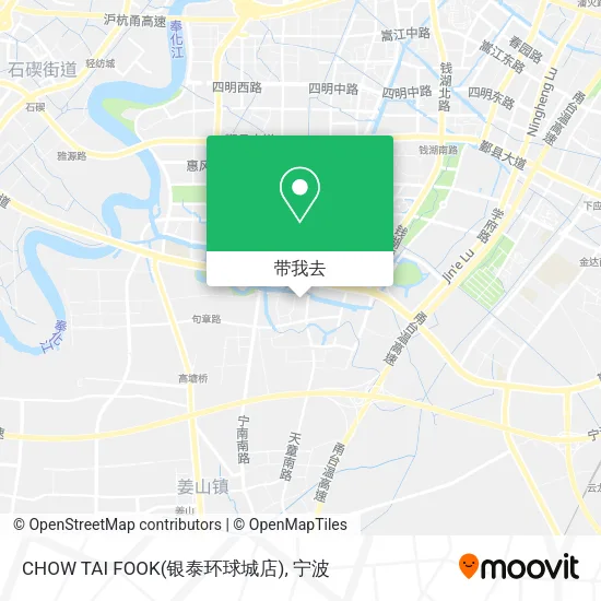 CHOW TAI FOOK(银泰环球城店)地图
