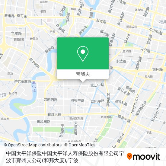 中国太平洋保险中国太平洋人寿保险股份有限公司宁波市鄞州支公司(和邦大厦)地图