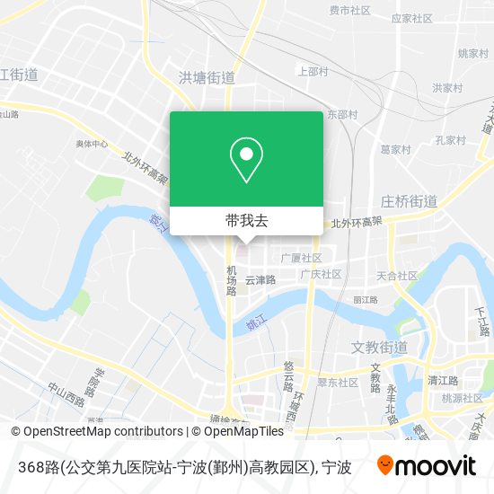 368路(公交第九医院站-宁波(鄞州)高教园区)地图