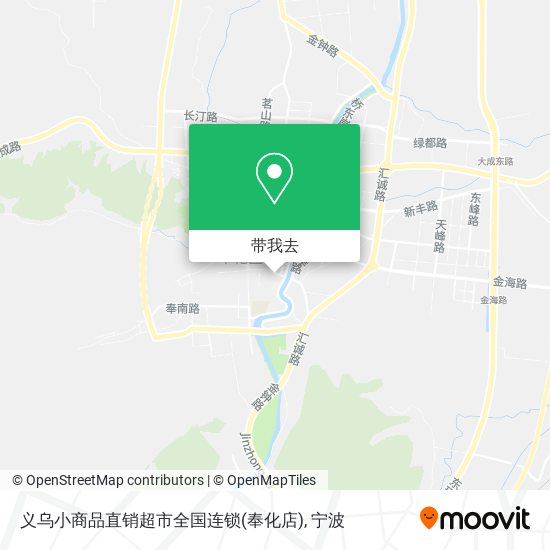 义乌小商品直销超市全国连锁(奉化店)地图