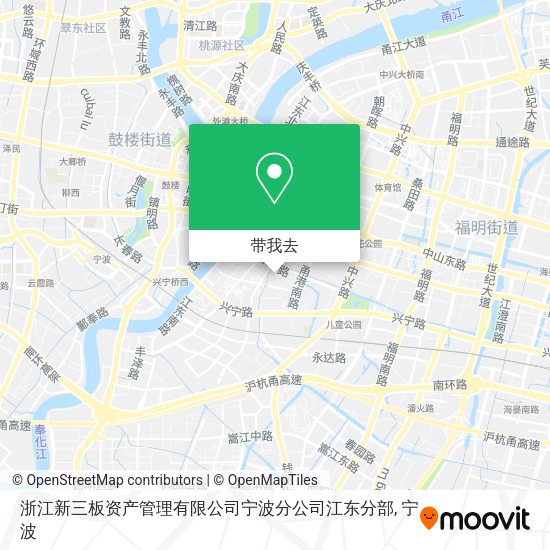 浙江新三板资产管理有限公司宁波分公司江东分部地图