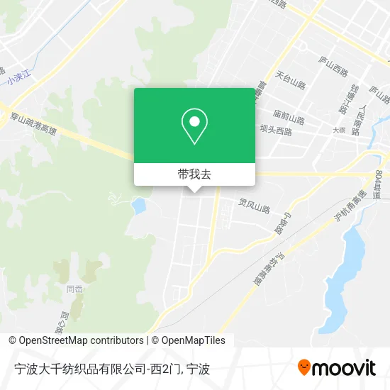 宁波大千纺织品有限公司-西2门地图