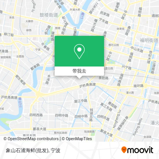象山石浦海鲜(批发)地图