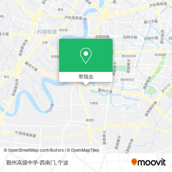 鄞州高级中学-西南门地图