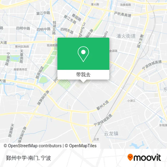 鄞州中学-南门地图