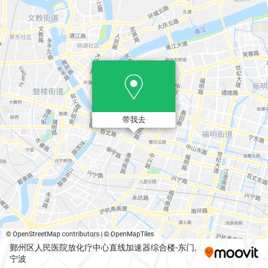 鄞州区人民医院放化疗中心直线加速器综合楼-东门地图
