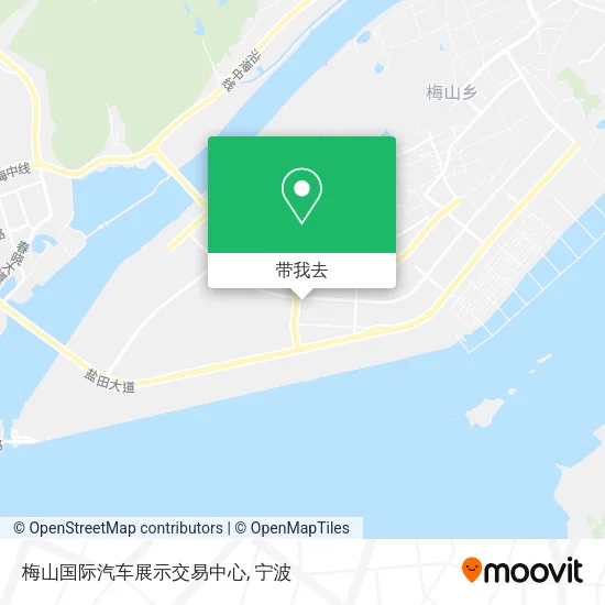 梅山国际汽车展示交易中心地图