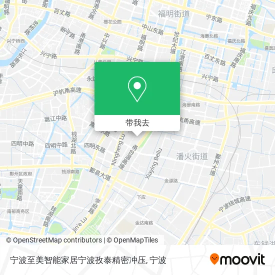 宁波至美智能家居宁波孜泰精密冲压地图