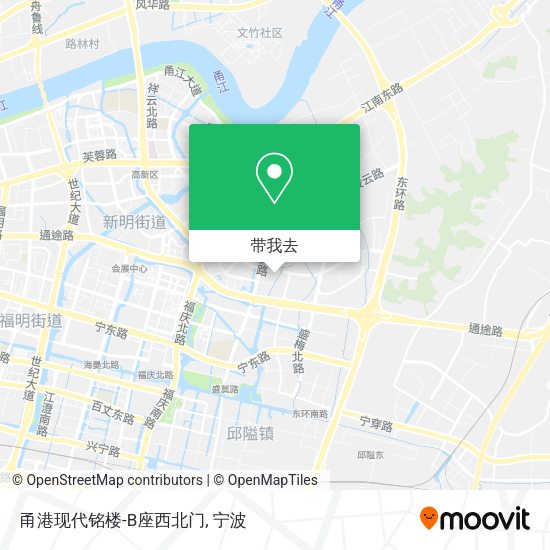 甬港现代铭楼-B座西北门地图