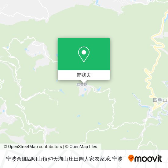 宁波余姚四明山镇仰天湖山庄田园人家农家乐地图