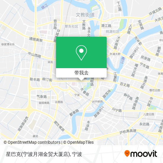 星巴克(宁波月湖金贸大厦店)地图