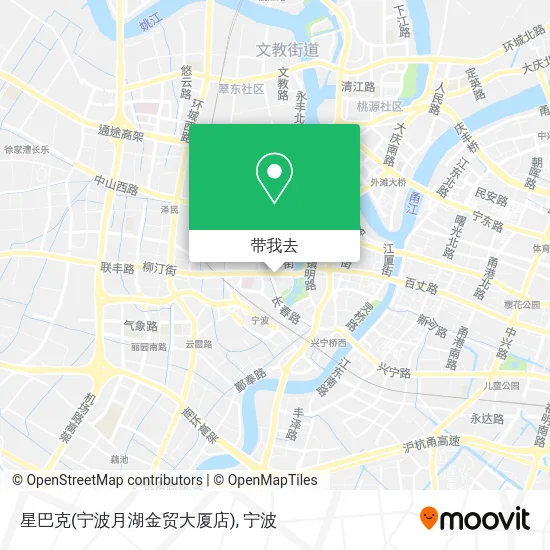 星巴克(宁波月湖金贸大厦店)地图