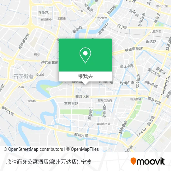 欣晴商务公寓酒店(鄞州万达店)地图