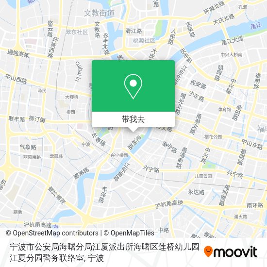 宁波市公安局海曙分局江厦派出所海曙区莲桥幼儿园江夏分园警务联络室地图