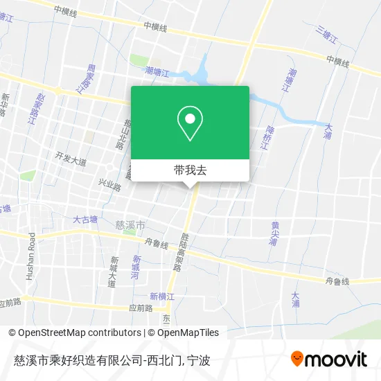 慈溪市乘好织造有限公司-西北门地图