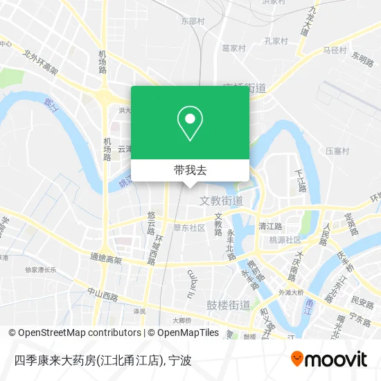 四季康来大药房(江北甬江店)地图