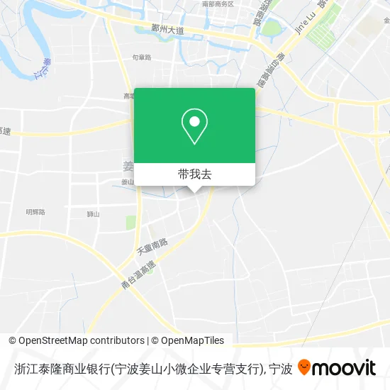 浙江泰隆商业银行(宁波姜山小微企业专营支行)地图