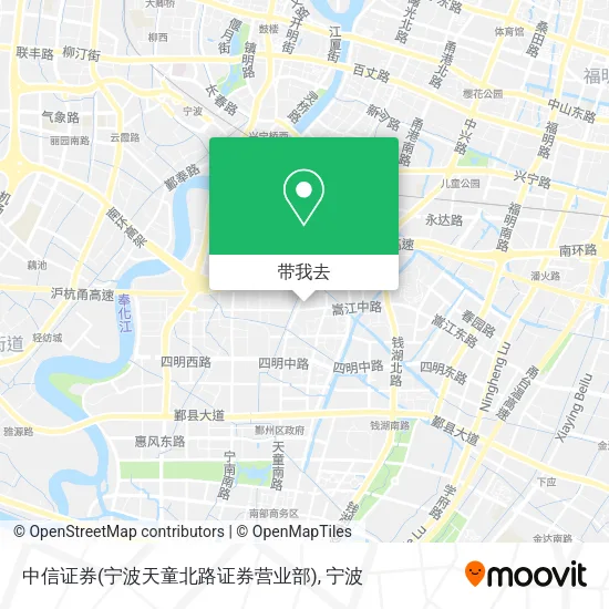中信证券(宁波天童北路证券营业部)地图