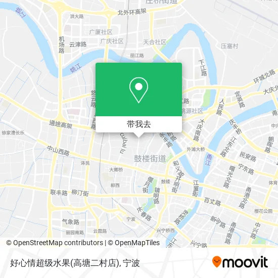好心情超级水果(高塘二村店)地图