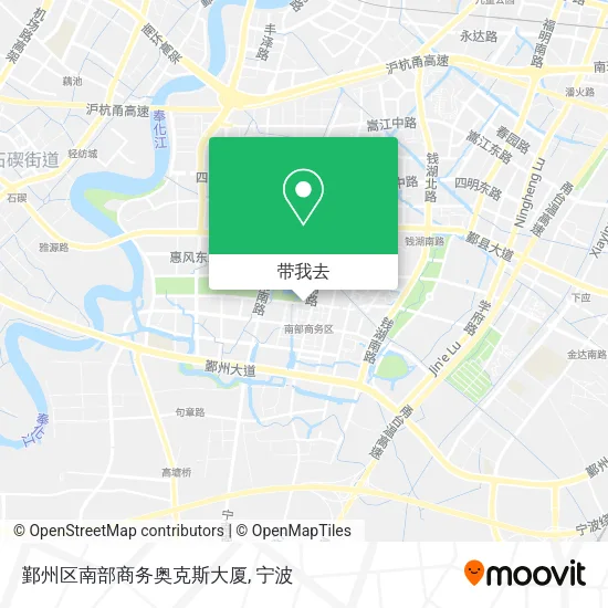 鄞州区南部商务奥克斯大厦地图