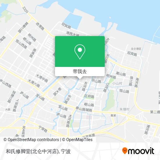 和氏修脚堂(北仑中河店)地图