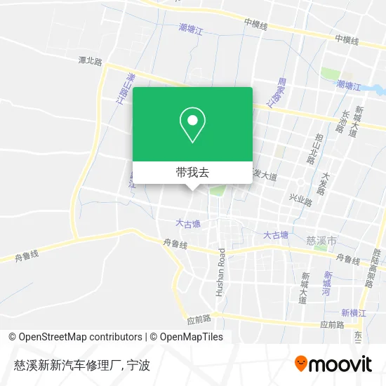 慈溪新新汽车修理厂地图