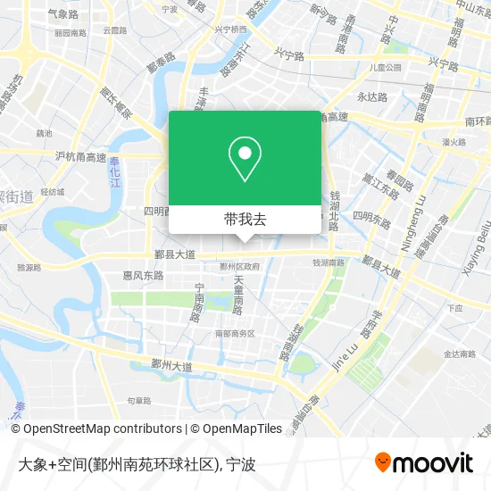 大象+空间(鄞州南苑环球社区)地图