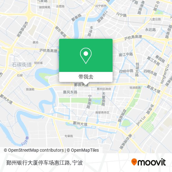 鄞州银行大厦停车场惠江路地图