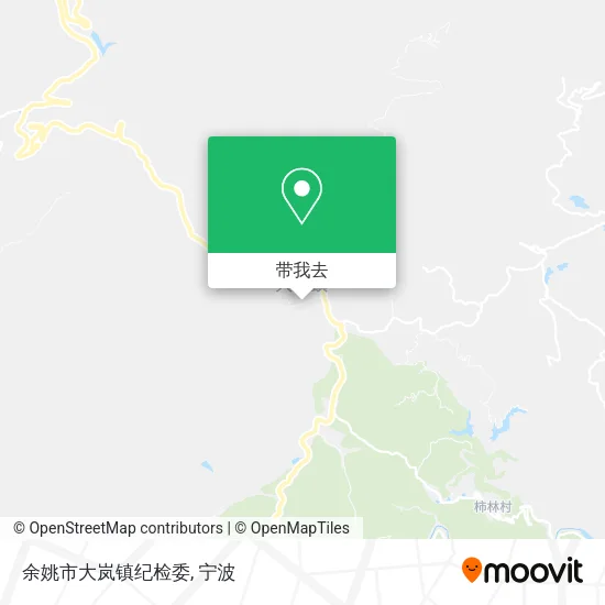 余姚市大岚镇纪检委地图