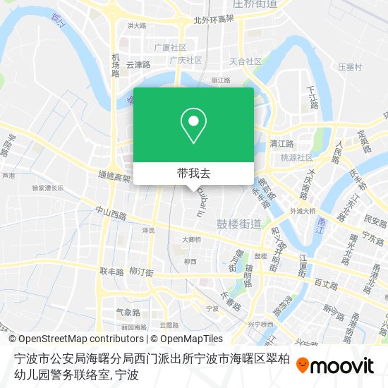 宁波市公安局海曙分局西门派出所宁波市海曙区翠柏幼儿园警务联络室地图