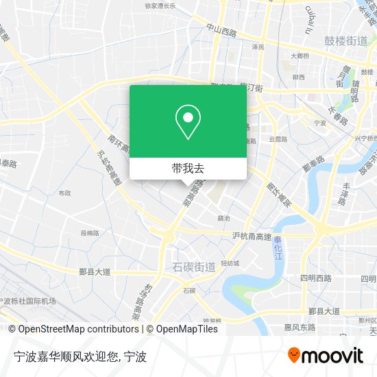 宁波嘉华顺风欢迎您地图
