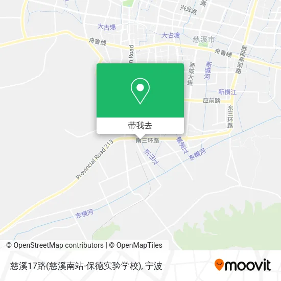 慈溪17路(慈溪南站-保德实验学校)地图