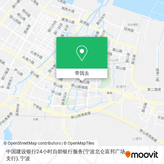 中国建设银行24小时自助银行服务(宁波北仑富邦广场支行)地图