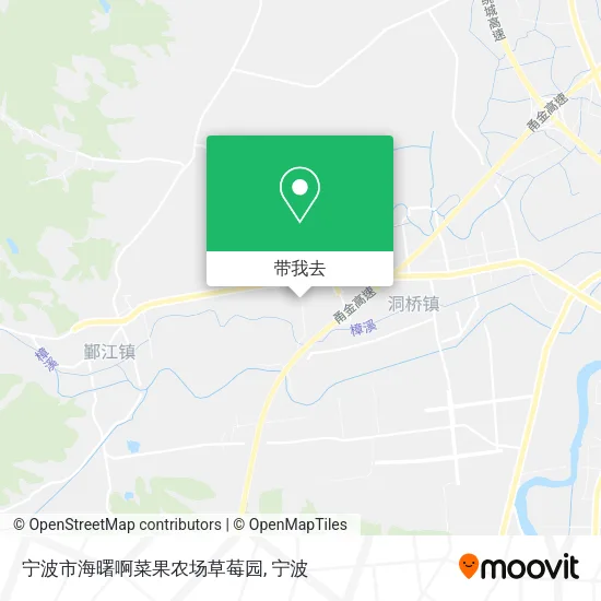 宁波市海曙啊菜果农场草莓园地图