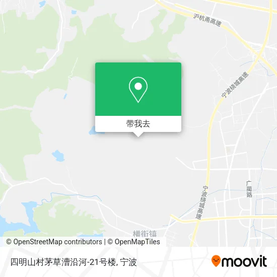 四明山村茅草漕沿河-21号楼地图