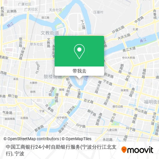 中国工商银行24小时自助银行服务(宁波分行江北支行)地图