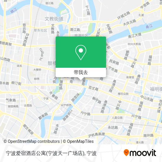 宁波爱宿酒店公寓(宁波天一广场店)地图
