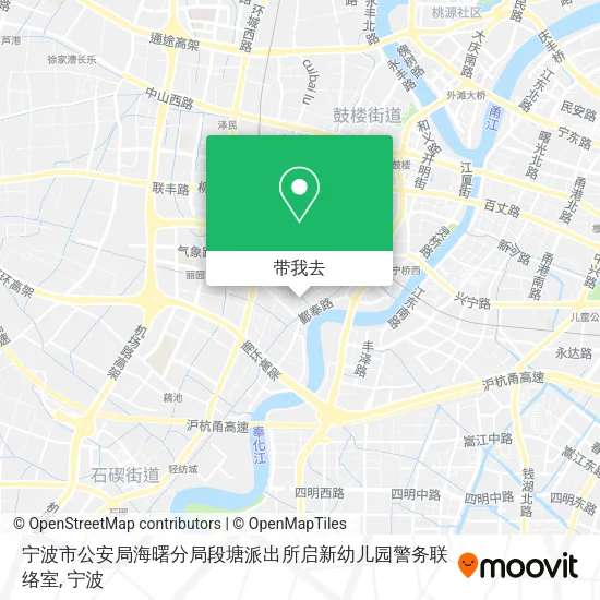 宁波市公安局海曙分局段塘派出所启新幼儿园警务联络室地图