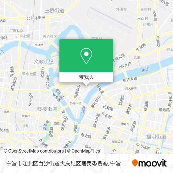 宁波市江北区白沙街道大庆社区居民委员会地图